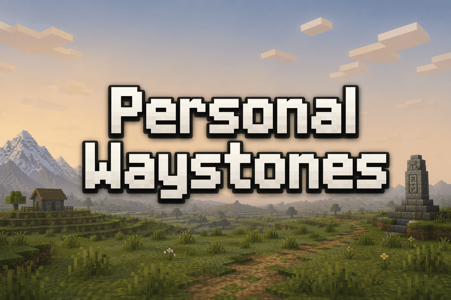 Personal Waystones - media 1